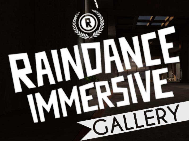 Raindance Immersive Gallery