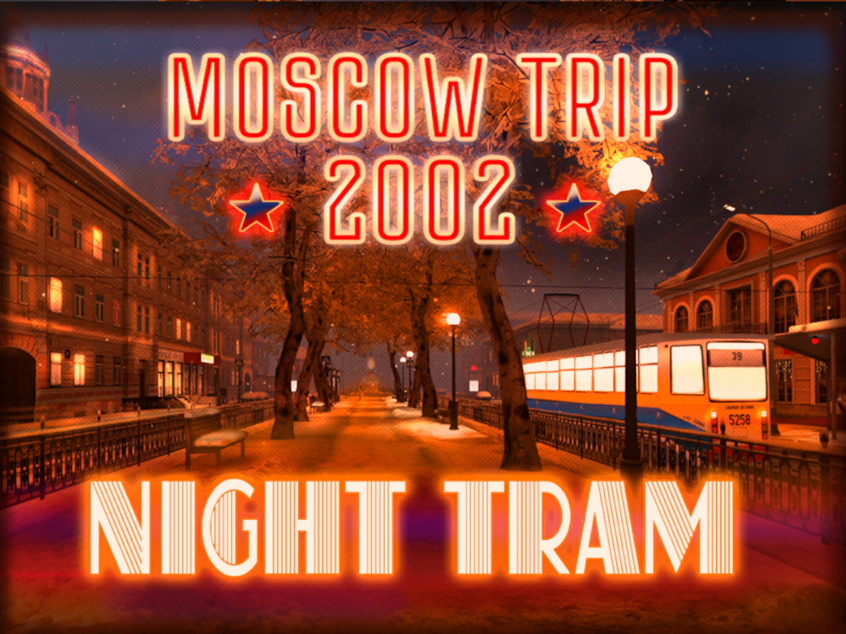 Moscow Trip 2002-Night Tram