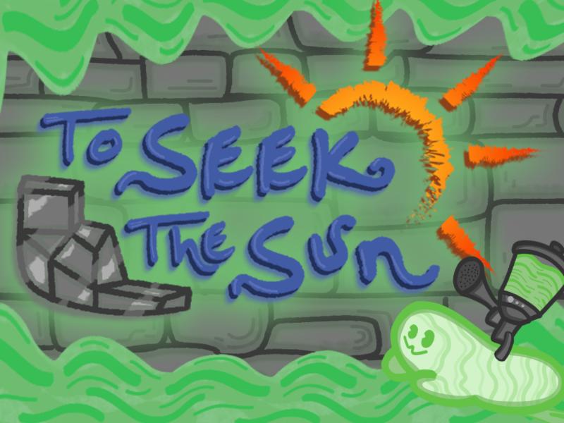 To Seek The Sun