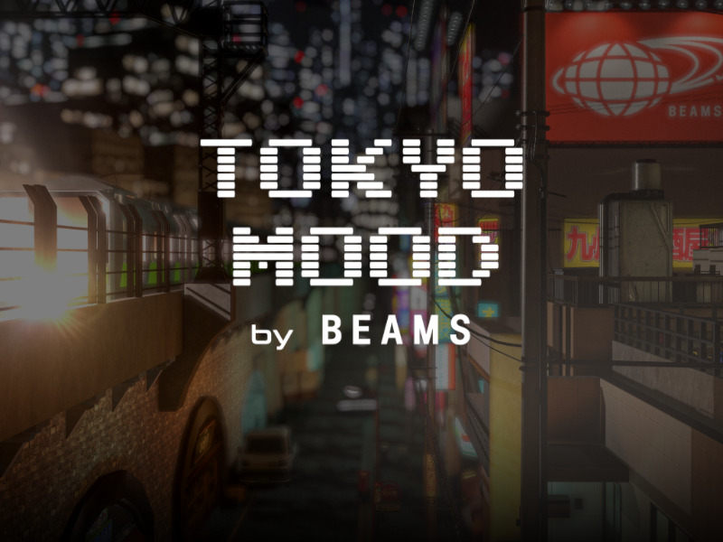 TOKYO MOOD by BEAMS