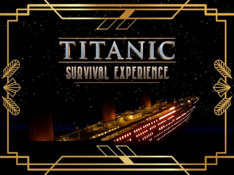 A Night To Remember - Titanic Survival Experience