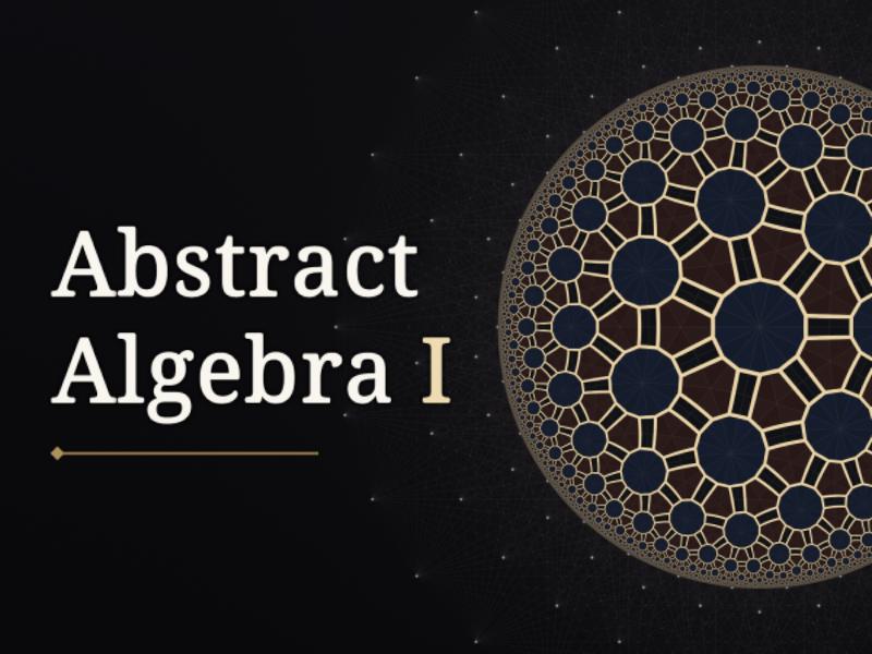 Abstract Algebra ｜ 抽象代数