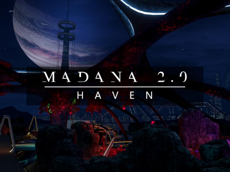 Madana 2․0˸ Haven